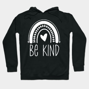 Be kind ,  Motivational ,Inspirational , Positive Outfits, Good Vibe , Inspirational Gift Hoodie